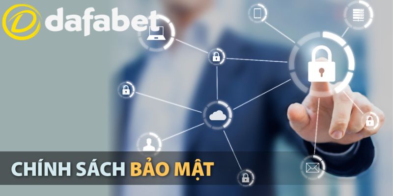 Chính sách trong bảo mật cookie của Dafabet