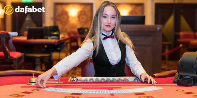 Hướng dẫn quy trình đặt cược Casino Dafabet chuẩn 