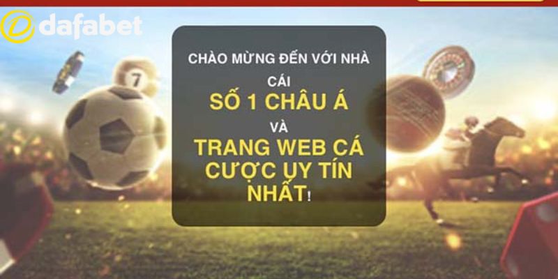 Những ưu điểm khi tham gia cược thể thao tại nhà cái Dafabet 